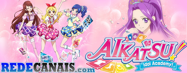 /imgs-videos/Legado/Aikatsu!%20Capa.jpg